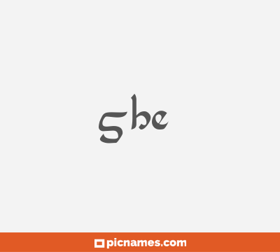 She 